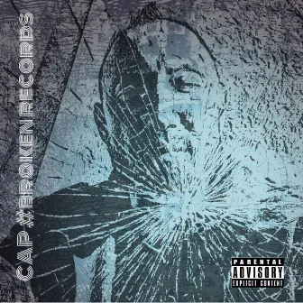 #Brokenrecords by Cap