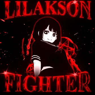 FIGHTER by Lilakson