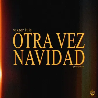 otra vez navidad by Vixtor Luis