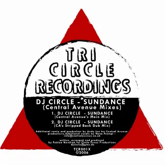 Sundance (Central Avenue Mixes) by Dj Circle