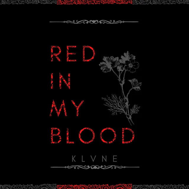 Red in my Blood