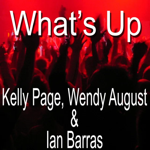 What's Up (Single Edit)