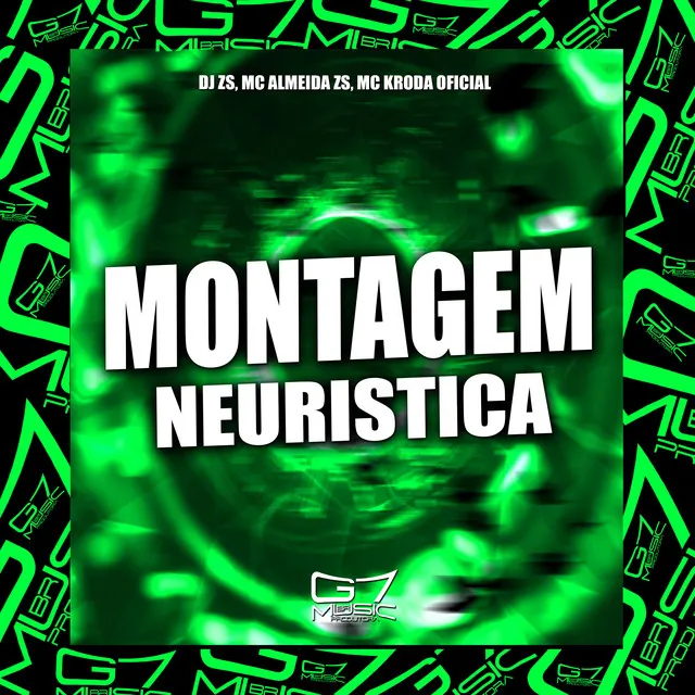 Montagem Neuristica