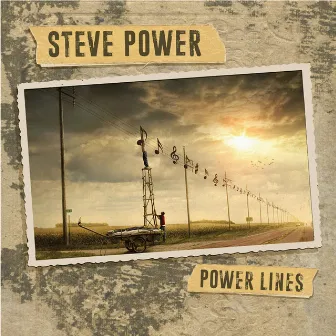 Power Lines by Steve Power