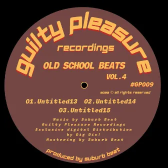 Old School Beats, Vol. 4 by Suburb Beat