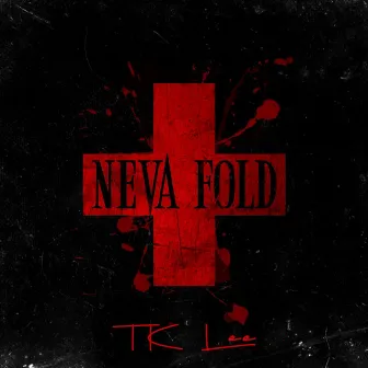 Neva Fold by Tk Lee