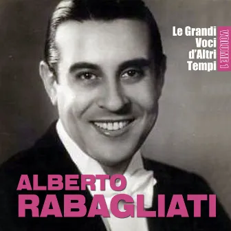 Le grandi voci d'altri tempi - Vol. 1 by Alberto Rabagliati