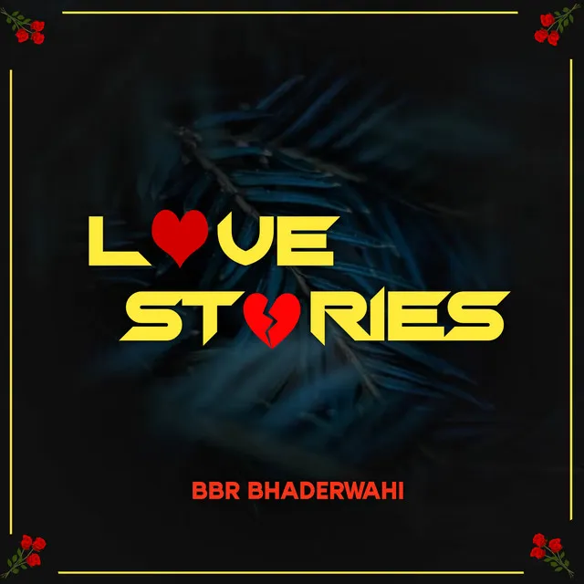 Love Stories - Title Track