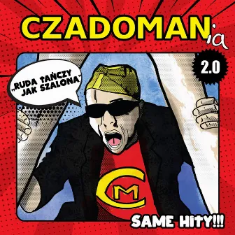 Czadomania 2.0 by Czadoman