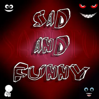 SADandFUNNY by Saruto