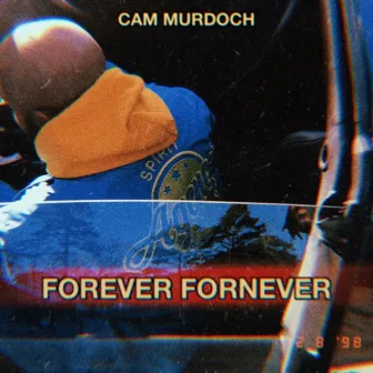 FOREVER FORNEVER by Cam Murdoch