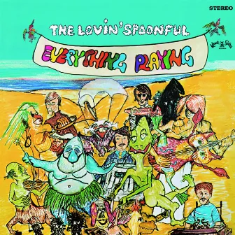 Everything Playing by The Lovin' Spoonful