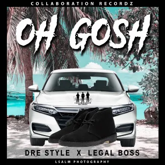 Oh Gosh by Legal Boss