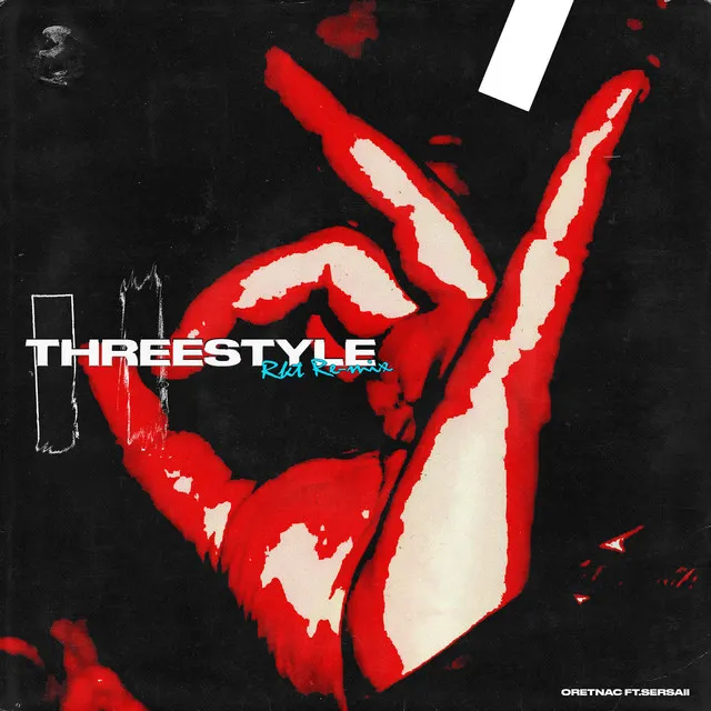 Threestyle - Oretnac RKT Remix