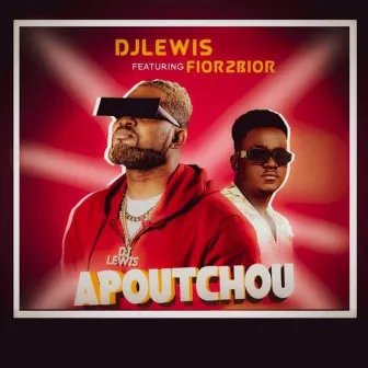 Apoutchou by Dj Lewis