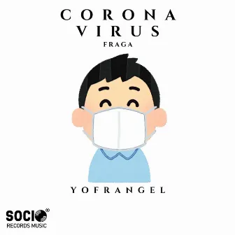 Corona Virus by Fraga