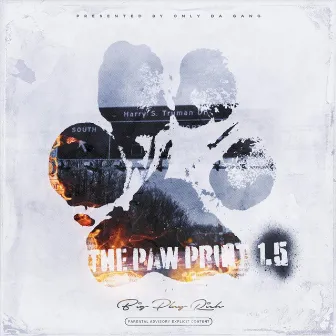 The Paw Print 1.5 by Big Play Rich