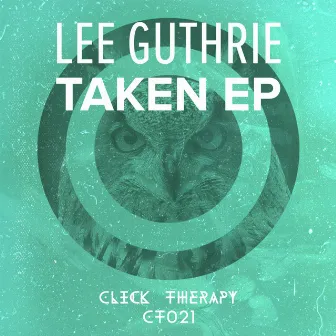 Taken EP by Lee Guthrie