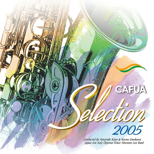 CAFUA Selection 2005