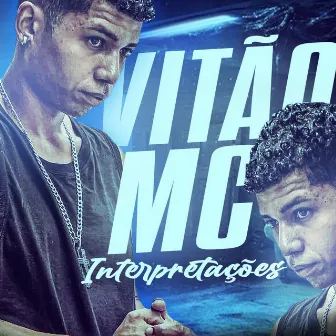 Interpretações by Vitão Mc