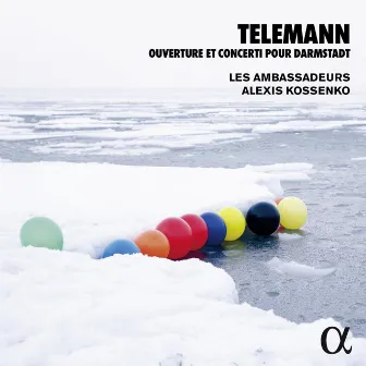 Telemann: Ouverture & Concerti pour Darmstadt by Les Ambassadeurs