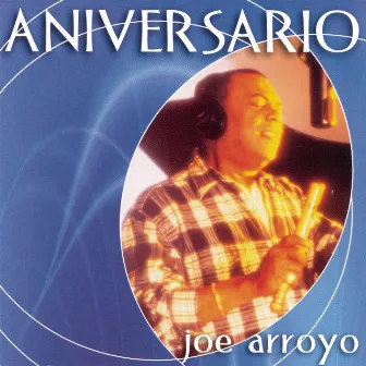 Colección Aniversario by Joe Arroyo