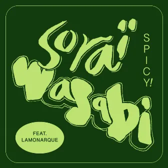 Wasabi by Soraï