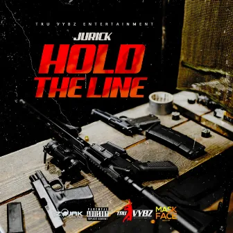 Hold The Line by Jurick