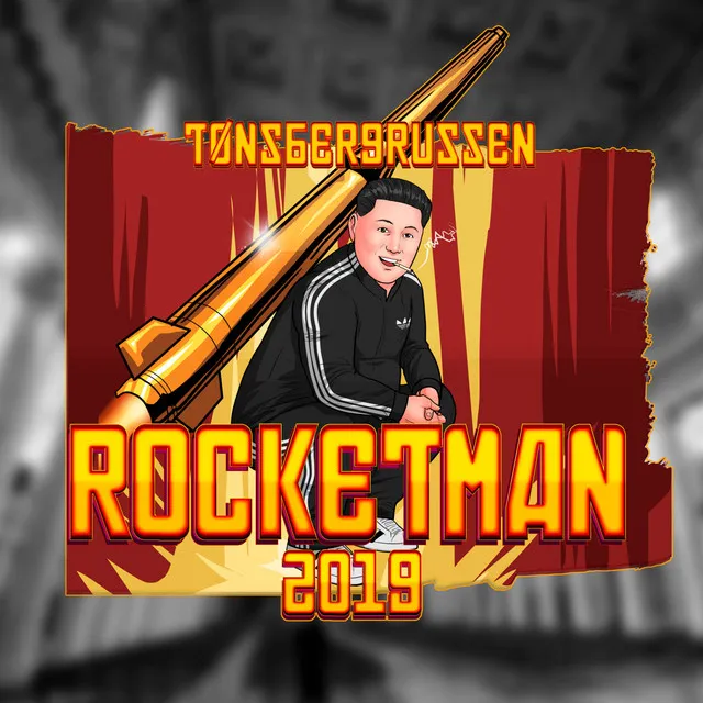 Rocketman (Tønsbergsrussen 2019)