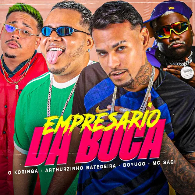 Empresário da Boca (feat. MC Saci)