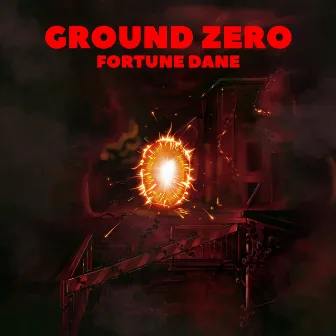 Ground Zero by Fortune Dane