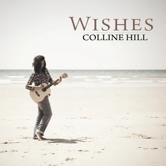 Wishes by Colline Hill