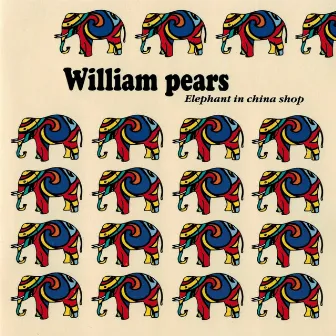 Elephant in China Shop by William Pears