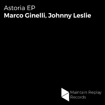 Astoria EP by Johnny Leslie