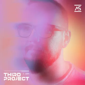 I Am by Third Project