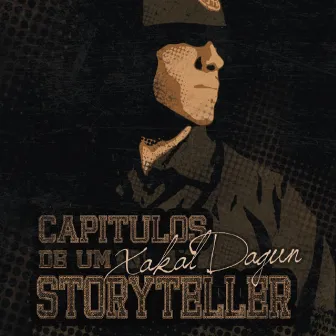 Capitulos De Um Storyteller - Bonus Tracks by Xakal Da Gun