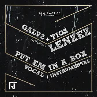 Put Em in a Box by LenZez