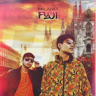 Milanofuji by Fuji Boyz