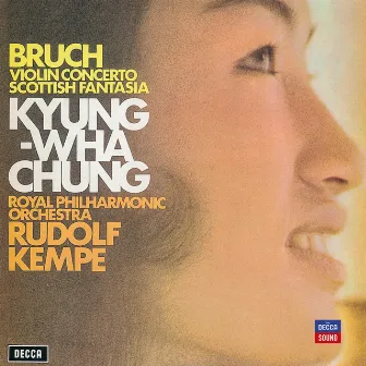 Bruch: Violin Concerto; Scottish Fantasia by Rudolf Kempe