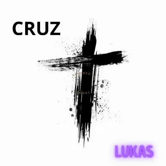 Cruz by Lukas