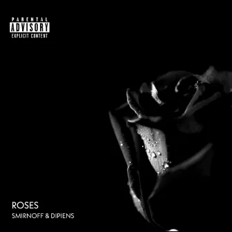 Roses by DIPIENS