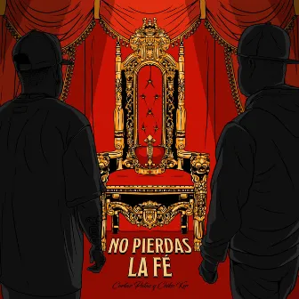 NO PIERDAS LA FE by Cortaz Patas