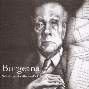 Borgeana by Walter Heinze