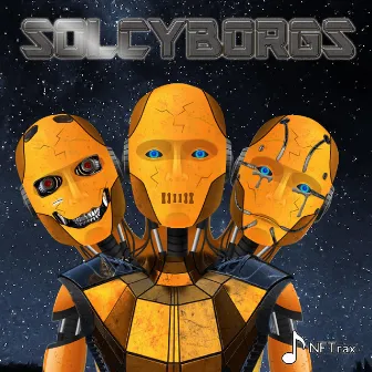 SolCyborgs by NonFungibleTrax