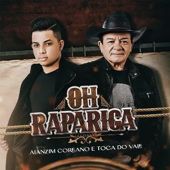 Oh Rapariga by Alanzim Coreano