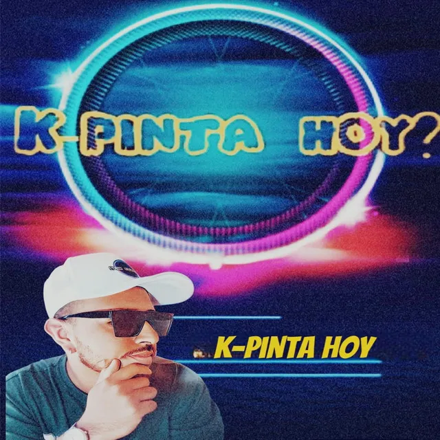 K-Pinta Hoy ?