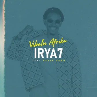 Irya7 by VibeIn Afrika