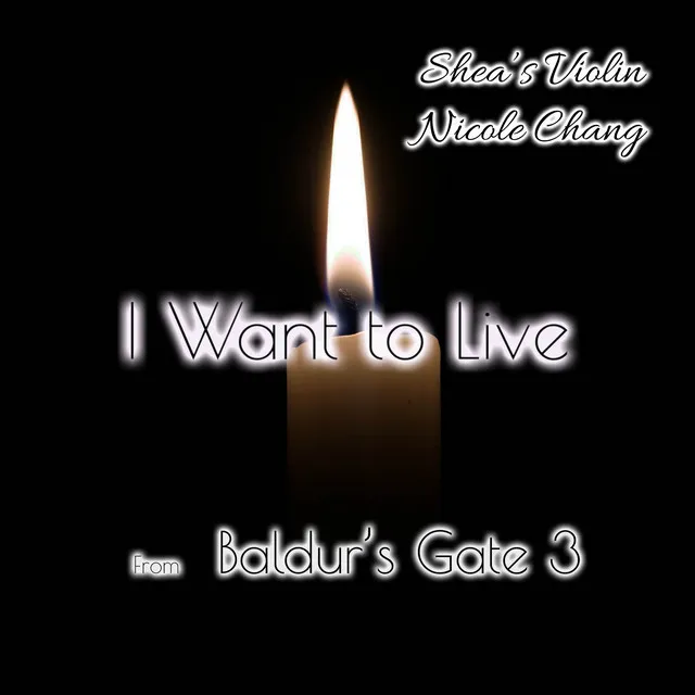 I Want to Live (From 