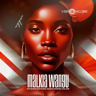 Malkia Wangu by Kiyoshima Edits