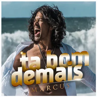 Tá Bom Demais by Marcus